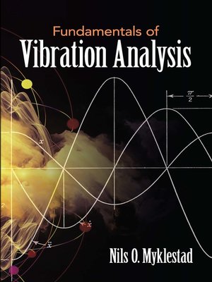 cover image of Fundamentals of Vibration Analysis